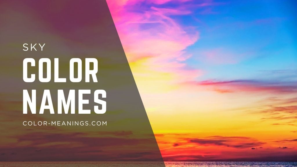 Colorful sky and clouds over water, with overlay text reading sky color names.